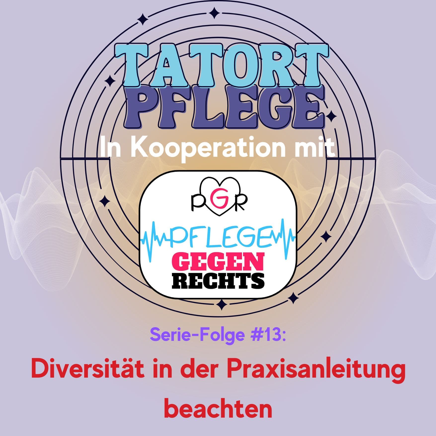 Serie-Folge #13: Diversität in der Praxisanleitung beachten